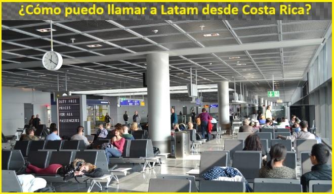 ¿Cómo llamar a Latam en Costa Rica?